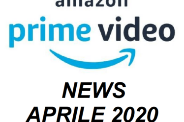 amazon prime video aprile 2020